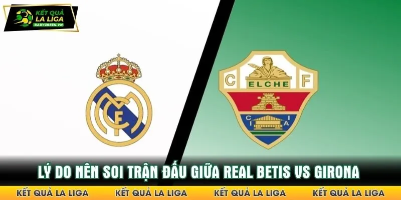 Mục đích nhận định Elche vs Real Madrid